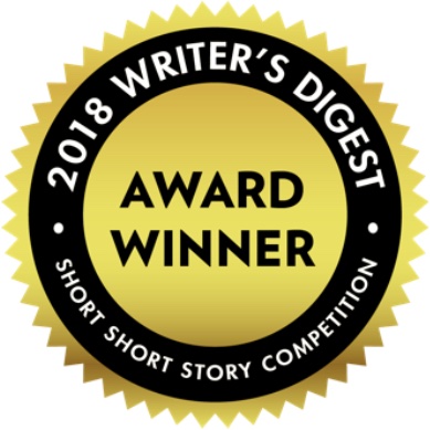 2018 Writer's Digest Award Winner - Short Story Competition